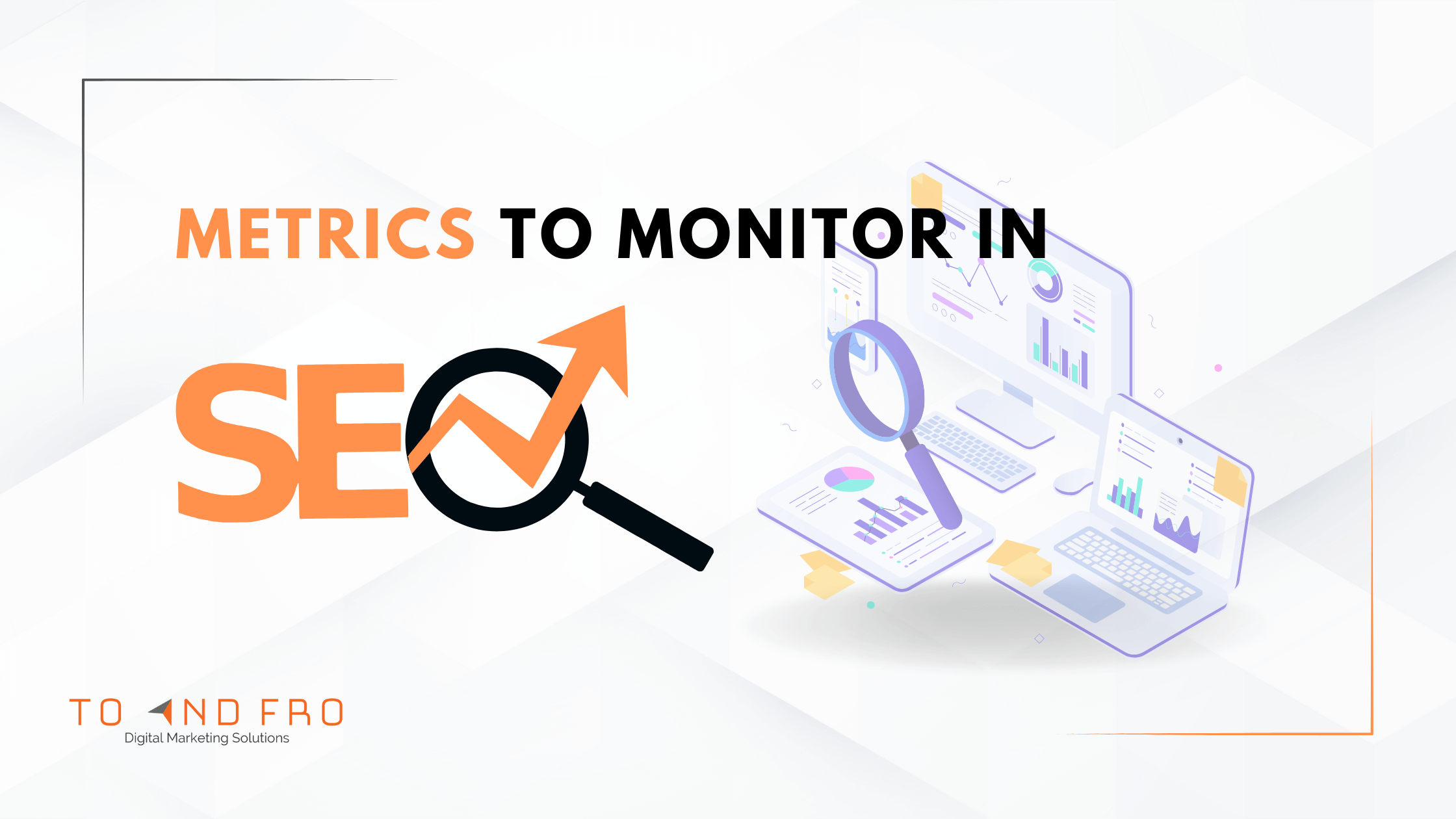 metrics to monitor in seo