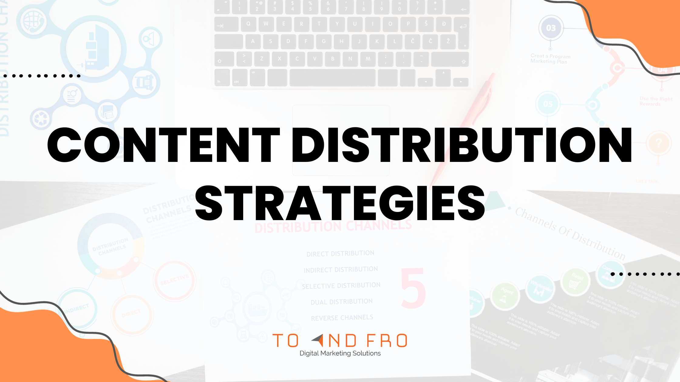 content distribution strategies